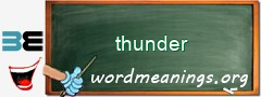 WordMeaning blackboard for thunder